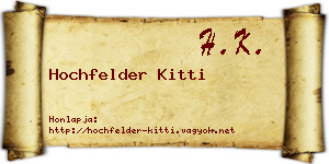 Hochfelder Kitti névjegykártya